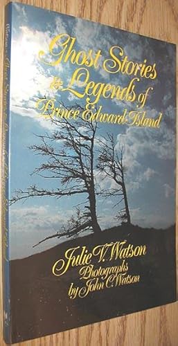 Immagine del venditore per Ghost Stories and Legends of Prince Edward Island venduto da Alex Simpson