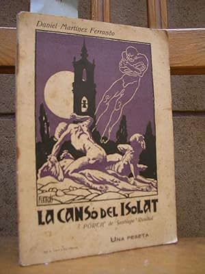 Seller image for LA CANSO DEL ISOLAT. Poesies for sale by LLIBRES del SENDERI