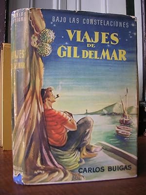 Bild des Verkufers fr BAJO LAS CONSTELACIONES. Viajes de Gil del Mar zum Verkauf von LLIBRES del SENDERI