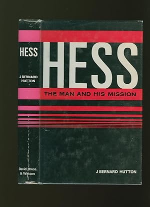 Seller image for Hess; The Man and His Mission for sale by Little Stour Books PBFA Member