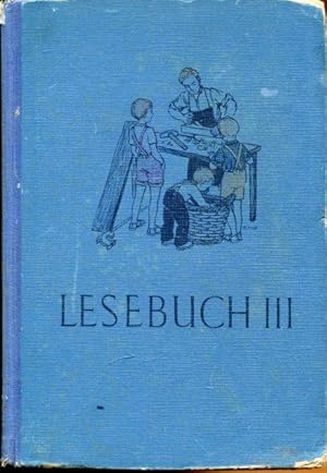 Bild des Verkufers fr Lesebuch fr die Volksschulen. Dritter Band. 5. und 6. Schuljahr. zum Verkauf von Antiquariat am Flughafen