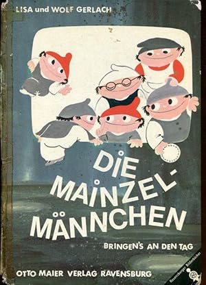 Imagen del vendedor de Die Mainzel-Mnnchen bringen's an den Tag. a la venta por Antiquariat am Flughafen