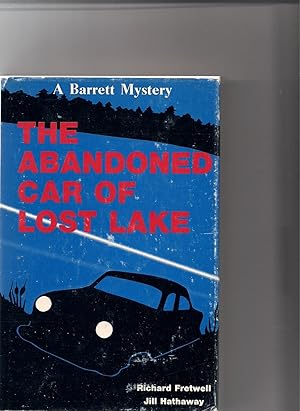 Image du vendeur pour The Abandoned Car of Lost Lake mis en vente par Beverly Loveless