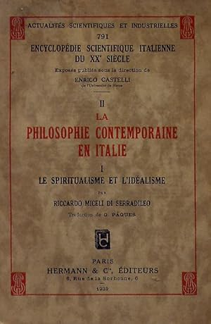 La Philosophie Contemporaine En Italie I Le Spiritualisme et L'idealisme