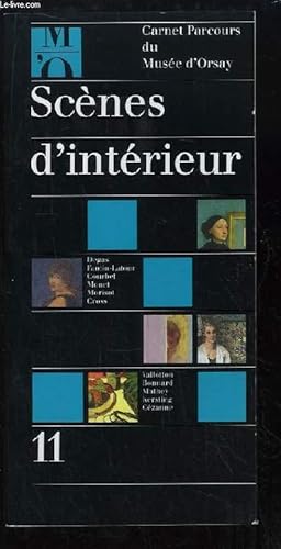 Seller image for Carnet Parcours du Muse d'Orsay, n11 : Scnes d'intrieur for sale by Le-Livre