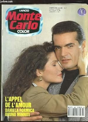 Seller image for MONTE CARLO N 306 L APPEL DE L AMOUR AVEC DANIELA FORMICA ET BRUNO MINNITI. for sale by Le-Livre