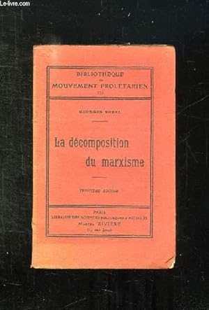 Seller image for LE DECOMPOSITION DU MARXISME. for sale by Le-Livre