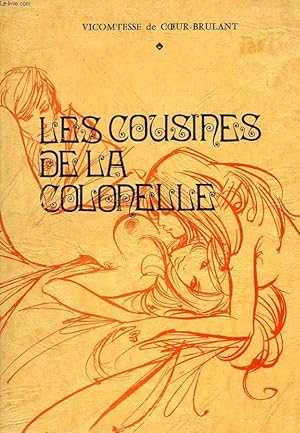 Imagen del vendedor de LES COUSINES DE LA COLONELLE, TOME I a la venta por Le-Livre