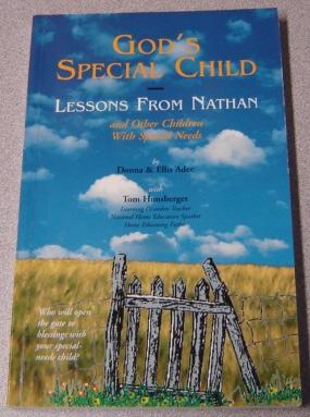 Seller image for God's Special Child: Lessons From Nathan And Other Children With Special Needs for sale by Books of Paradise