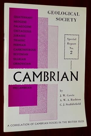 Cambrian: A Correlation of Cambrian Rocks in the British Isles (Geological Society Special Report...