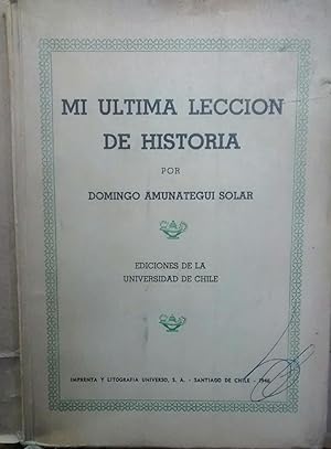 Bild des Verkufers fr Mi ltima leccin de historia zum Verkauf von Librera Monte Sarmiento