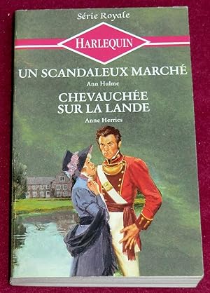 Image du vendeur pour UN SCANDALEUX MARCHE / CHEVAUCHEE SUR LA LANDE mis en vente par LE BOUQUINISTE