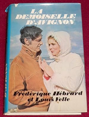 Bild des Verkufers fr LA DEMOISELLE D'AVIGNON - Roman zum Verkauf von LE BOUQUINISTE