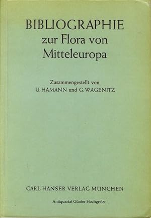 Bibliographie zur Flora von Mitteleuropa. Eine Auswahl der neueren floristischen und vegetationsk...