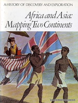 Immagine del venditore per AFRICA AND ASIA: MAPPING TWO CONTINENTS (History of Discovery & Exploration) venduto da Pendleburys - the bookshop in the hills