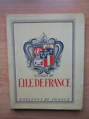 Seller image for VISAGES DE L'ILE DE FRANCE for sale by KEMOLA