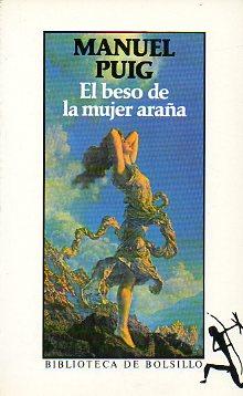 Imagen del vendedor de EL BESO DE LA MUJER ARAA. a la venta por angeles sancha libros