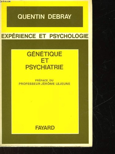 Imagen de archivo de GENETIQUE ET PSYCHIATRIE DEBRAY-RITZEN-P a la venta por LIVREAUTRESORSAS