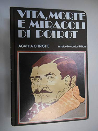 2020010304217: VITA, MORTE E MIRACOLI DI POIROT