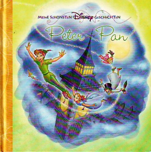 2206150085838: Peter Pan - (Meine schnsten Disney Geschichten) - Walt Disney