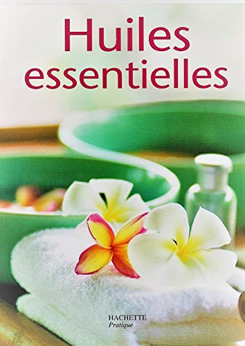 Stock image for huiles essentielles for sale by Ammareal