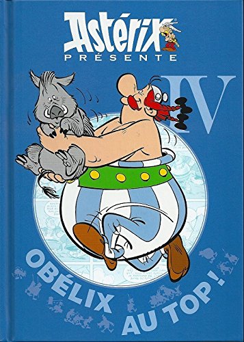 Stock image for ASTERIX PRESENTE VOLUME 4 OBELIX AU TOP for sale by Ammareal