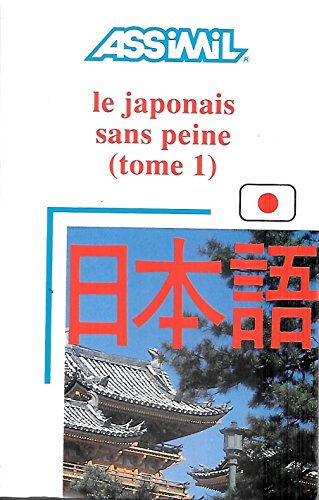 Beispielbild fr Le Japonais sans peine, tome 1 zum Verkauf von Ammareal