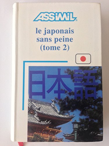 Beispielbild fr Le Japonais sans peine, tome 2 zum Verkauf von medimops