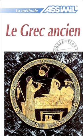 Beispielbild fr Le Grec ancien zum Verkauf von medimops