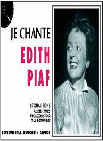 Beispielbild fr Partition : Je Chante Piaf zum Verkauf von RECYCLIVRE