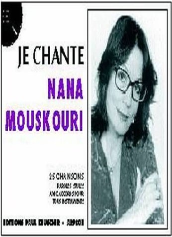 Stock image for Partition : Je chante Mouskouri for sale by medimops