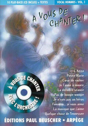 Beispielbild fr Partition : A vous de chanter voix homme vol.1 + CD zum Verkauf von Ammareal