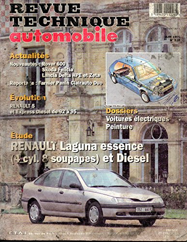 Stock image for REVUE TECHNIQUE AUTOMOBILE N 574 RENAULT LAGUNA ESSENCE 4 CYLINDRES 8 SOUPAPES 1.8 / 2.0 ET DIESEL 2.2 D for sale by medimops