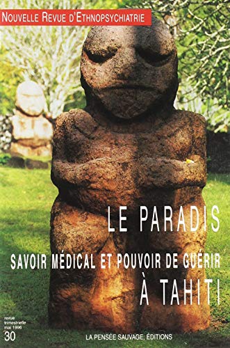 3260050065559: Nouvelle revue d'ethnopsychiatrie la paradis savoir medical et pouvoir de guerir