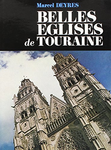 3260050128346: Belles eglises de touraine