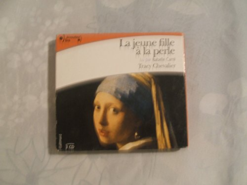 Stock image for La Jeune Fille  la perle (3 CD audio) for sale by medimops