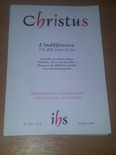 Beispielbild fr Christus N200 Indifference Octobre 2003 zum Verkauf von Ammareal