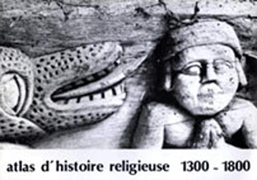 Imagen de archivo de Les bretons et Dieu - Atlas d'histoire religieuse - 1300 - 1800 a la venta por PORCHEROT Gilles -SP.Rance