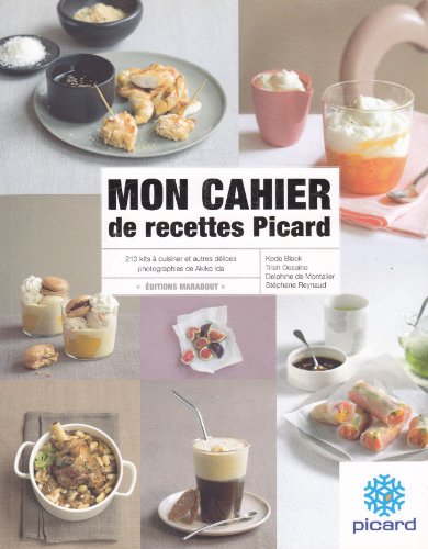 Beispielbild fr MON CAHIER DE RECETTES PICARD zum Verkauf von Ammareal