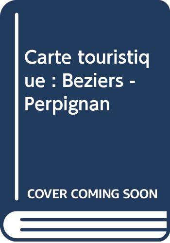 Stock image for Carte touristique : Bziers - Perpignan for sale by medimops