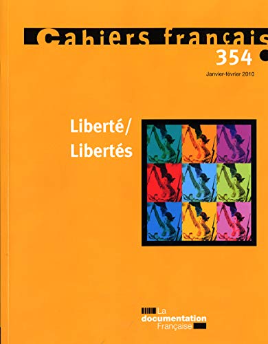 Beispielbild fr Libert / liberts (n.354 janvier-fevrier 2010) zum Verkauf von Ammareal