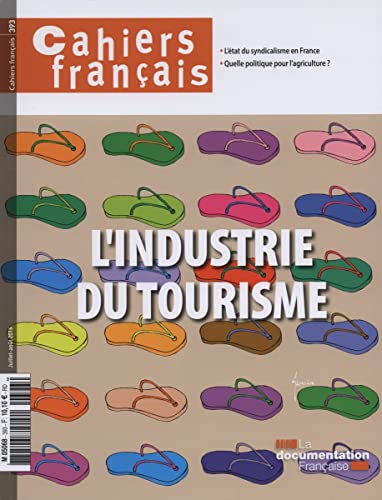 Stock image for Cahiers Franais, N 393. L'industrie Du Tourisme for sale by RECYCLIVRE