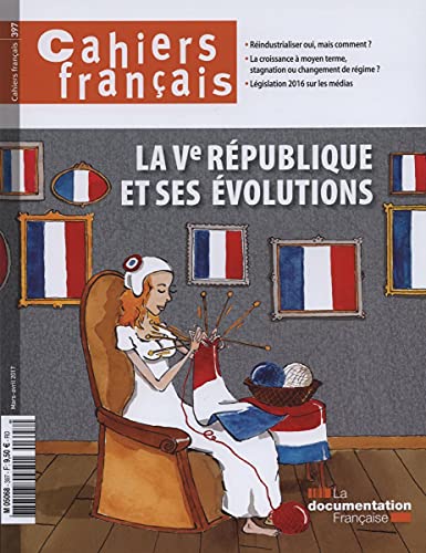 Stock image for Cahiers Franais, N 397. La Ve Rpublique Et Ses volutions for sale by RECYCLIVRE