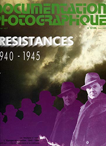 3303331261063: Documentation photographique : rsistances 1940-1945 : le dossier