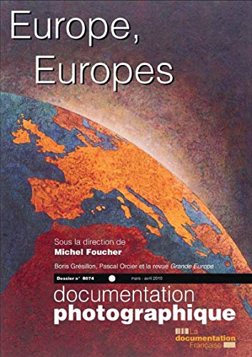 Beispielbild fr Europe, Europes (Documentation photographique n.8074) zum Verkauf von medimops