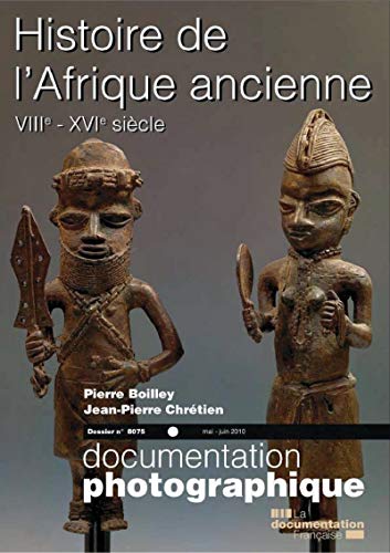 Stock image for Histoire de l'Afrique ancienne, VIIIe-XVIe sicle (Documentation photographique n8075) for sale by medimops