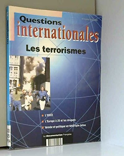 Beispielbild fr Questions Internationales: Les Terrorismes zum Verkauf von Anybook.com