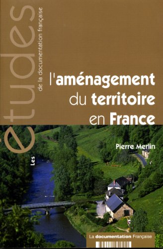 Stock image for L'amnagement du territoire en France (n.5251) for sale by Ammareal