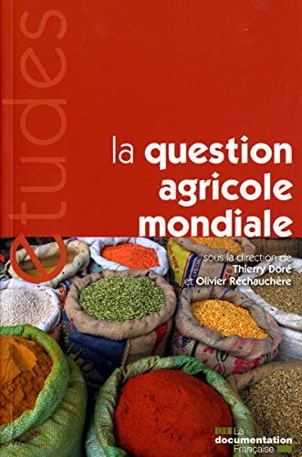 Beispielbild fr La question agricole mondiale (N.5316-17) zum Verkauf von Ammareal