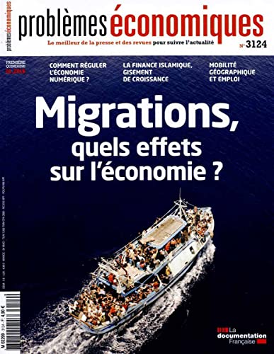 Stock image for Problmes conomiques n3124 : Migrations, quels effets sur l'conomie ? for sale by Ammareal